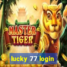 lucky 77 login